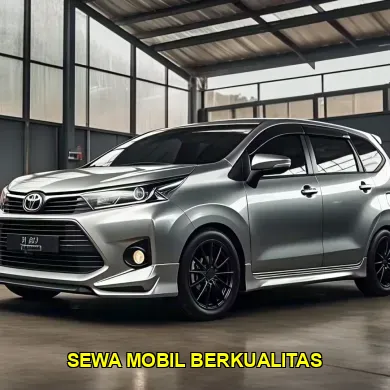 sewa mobil berkualitas